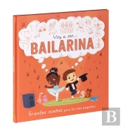 Voy A Ser... Bailarina