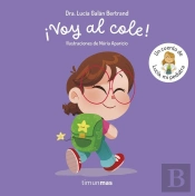 Voy Al Cole Un Cuento De Lucia Mi Pediatra