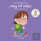 Voy Al Cole Un Cuento De Lucia Mi Pediatra