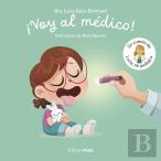 Voy Al Medico Un Cuento De Lucia Mi Pediatra