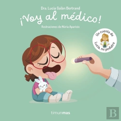 Bertrand.pt - Voy Al Medico Un Cuento De Lucia Mi Pediatra