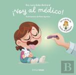 Voy Al Medico Un Cuento De Lucia Mi Pediatra