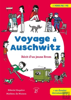 Bertrand.pt - Voyage À Auschwitz ; Récit D'Une Jeune Rom
