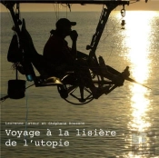 Voyage À La Lisière De L'Utopie