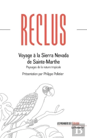 Voyage À La Sierra Nevada De Sainte-Marthe ; Paysages De La Nature Tropicale