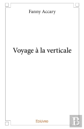 Voyage À La Verticale