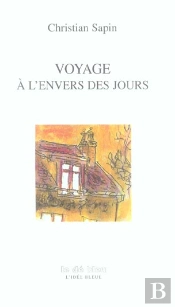 Voyage A L'Envers Des Jours