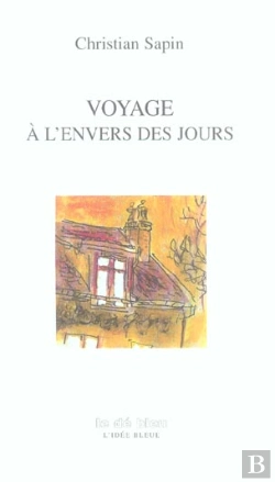 Bertrand.pt - Voyage A L'Envers Des Jours
