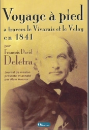 Voyage À Pied À Travers Le Vivarais Et Le Velay En 1841