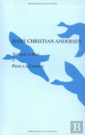 Voyage A Pied ; Peer-La-Chance