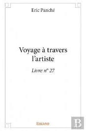 Voyage A Travers L'Artiste