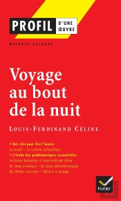 Voyage Au Bout De La Nuit, De Louis-Ferdinand Céline