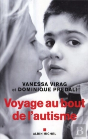 Voyage Au Bout De L'Autisme