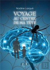 Voyage Au Centre De Ma Tete