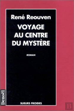Bertrand.pt - Voyage Au Centre Du Mystere