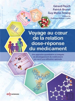 Bertrand.pt - Voyage Au Coeur De La Relation Dose-Réponse Du Médicament