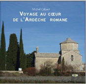 Voyage Au Coeur De L'Ardèche Romane