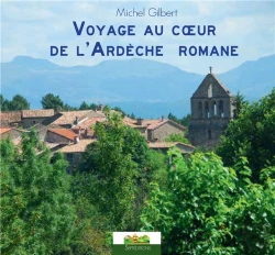 Bertrand.pt - Voyage Au Coeur De L'Ardèche Romane