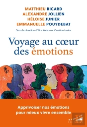 Voyage Au Coeur Des Émotions