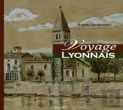 Voyage Au Coeur Du Lyonnais