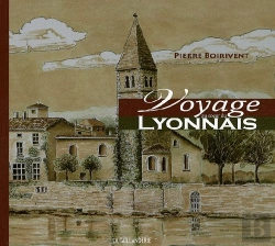 Bertrand.pt - Voyage Au Coeur Du Lyonnais