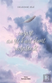 Voyage Au Gre D'Une Plume Vagabonde