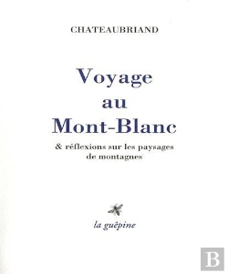 Bertrand.pt - Voyage Au Mont-Blanc & Réflexions Sur Les Paysages De Montagnes