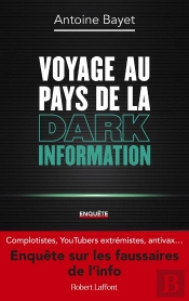 Voyage Au Pays De La Dark Information