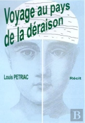 Voyage Au Pays De La Déraison