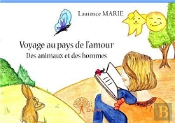 Bertrand.pt - Voyage Au Pays De L'Amour Des Animaux Et Des Hommes