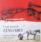 Voyage Au Pays De Zingaro
