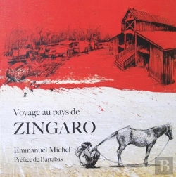 Bertrand.pt - Voyage Au Pays De Zingaro