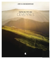 Voyage Au Pays Des Cevennes