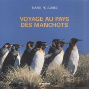 Voyage Au Pays Des Manchots