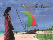 Voyage Au Sri-Lanka, Avec Mes Carnets
