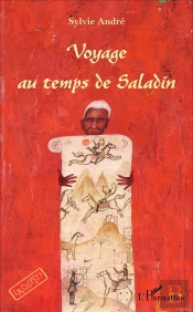 Voyage Au Temps De Saladin