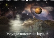 Voyage Autour De Jupiter Calendrier Mural 2018 Din A3 Horizontal