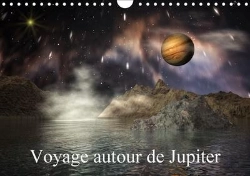 Bertrand.pt - Voyage Autour De Jupiter Calendrier Mural 2018 Din A4 Horizontal