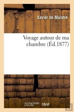 Bertrand.pt - Voyage Autour De Ma Chambre Edition 1877
