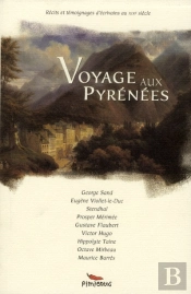 Voyage Aux Pyrénées