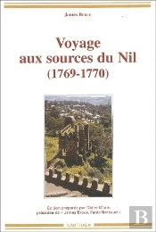 Voyage Aux Sources Du Nil (1769-1770)