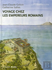 Voyage Chez Les Empereurs Romains