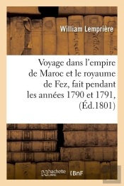 Voyage Dans L Empire De Maroc Edition 1801