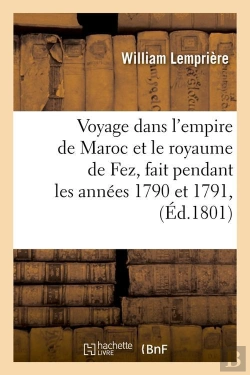 Bertrand.pt - Voyage Dans L Empire De Maroc Edition 1801