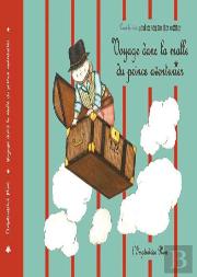 Voyage Dans La Malle Du Prince Aventurier