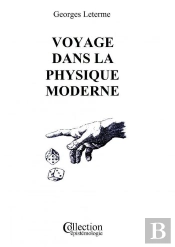 Voyage Dans La Physique Moderne