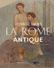 Voyage Dans La Rome Antique