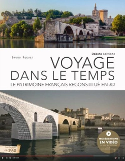 Bertrand.pt - Voyage Dans Le Temps : Le Patrimoine Francais Reconstitue En 3d