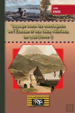 Bertrand.pt - Voyage Dans Les Montagnes De L'Ecosse Et Des Isles Hébrides En 1786 T.1