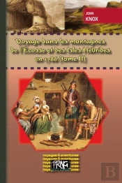 Voyage Dans Les Montagnes De L'Ecosse Et Des Isles Hébrides En 1786 T.2